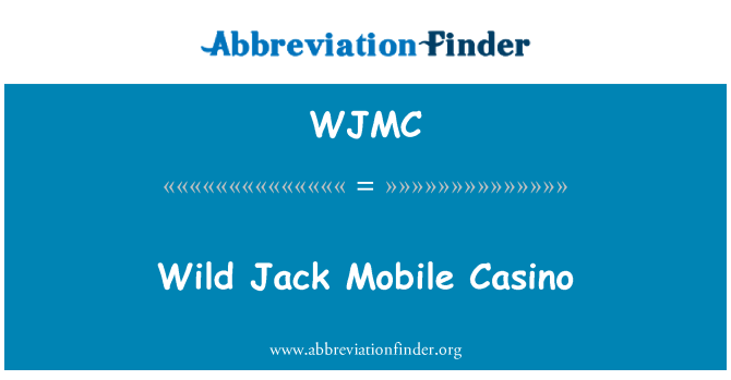 WJMC: Wilde Jack Mobile Casino