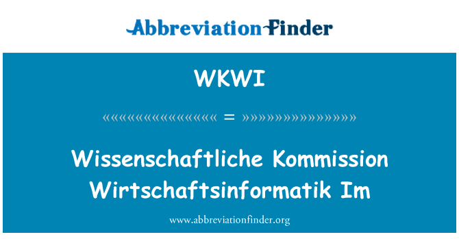 WKWI: 州立 Kommission Wirtschaftsinformatik Im