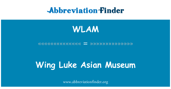 WLAM: Křídlo Luke asijské muzeum