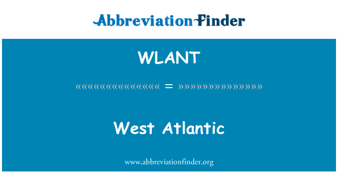 WLANT: West Atlantic