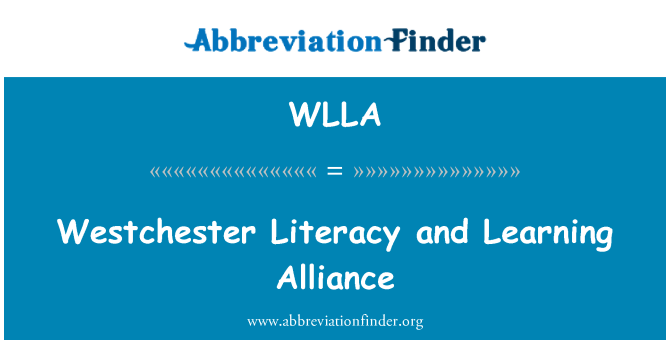 WLLA: Westchester alfabetizzazione e apprendimento alleanza