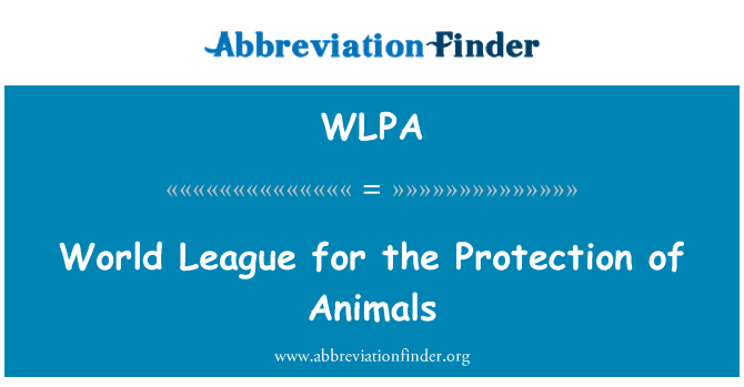 WLPA: Lig sou latè pou pwoteksyon Des Animaux