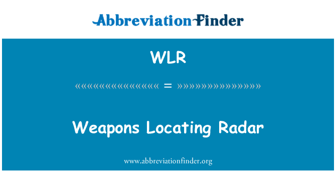 WLR: Armi localizzare Radar