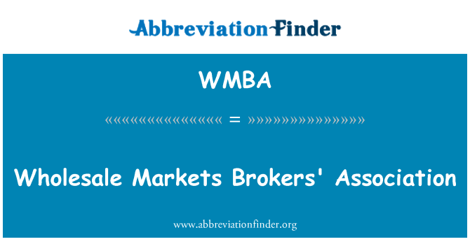 WMBA: Velkoobchodní trhy Brokers' Association