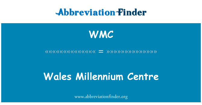 WMC: Wales Millennium Centre-ben
