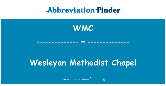 WMC: Nhà thờ Methodist Wesleyan