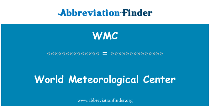 WMC: Pusat Meteorologi Dunia