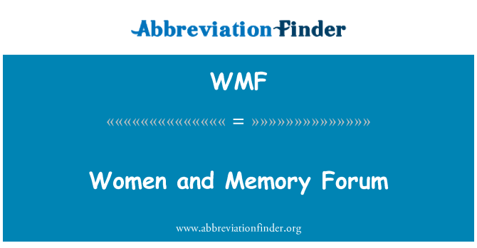 WMF: Women and Memory Forum
