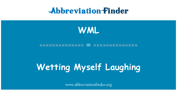 WML: Bevochtiging mezelf lachen