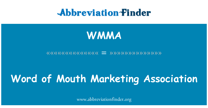 WMMA: สมาคมการตลาดจากปาก