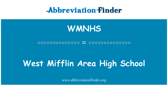 WMNHS: West Mifflin Area High School