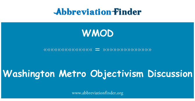 WMOD: Washington Metro Objectivism Discussion