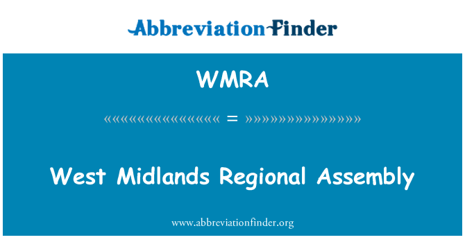 WMRA: West Midlands Regional Assembly