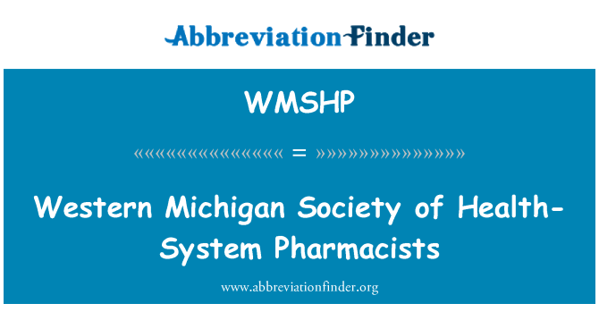 WMSHP: Sociedade de Michigan ocidental do sistema de saúde farmacêuticos