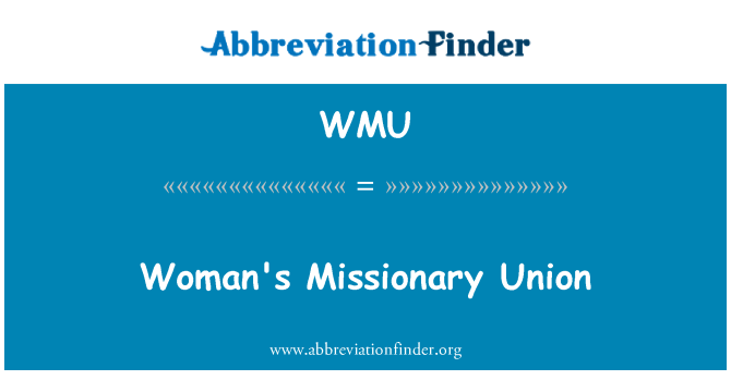 WMU: Unió missionera de la dona
