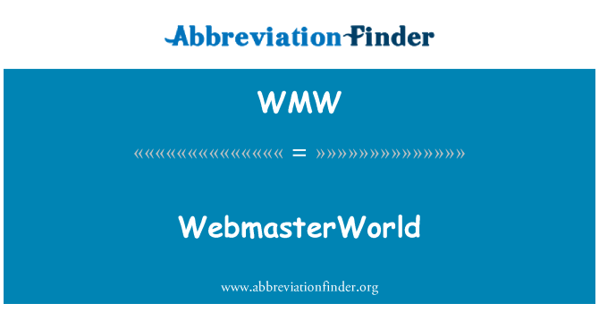WMW: WebmasterWorld