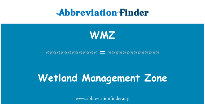 WMZ: Wetland Management Zone