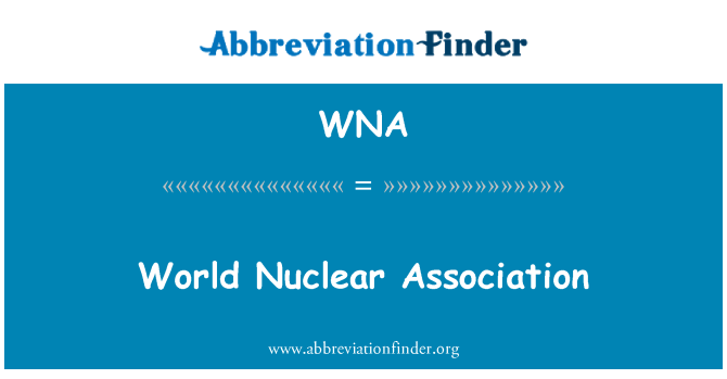 WNA: Associació Mundial nuclears