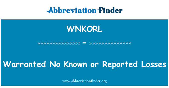 WNKORL: Δικαιολογείται καμία γνωστή ή να αναφέρει απώλειες