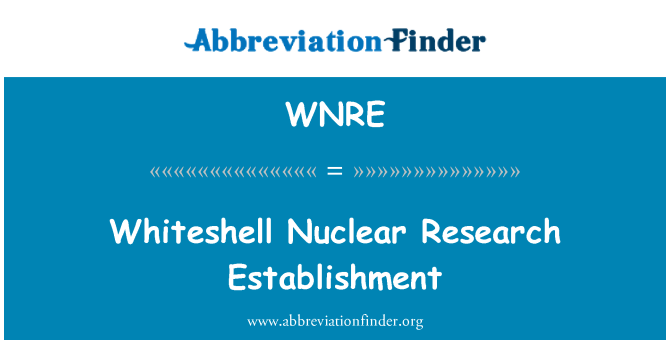 WNRE: Whiteshell למחקר גרעיני הממסד