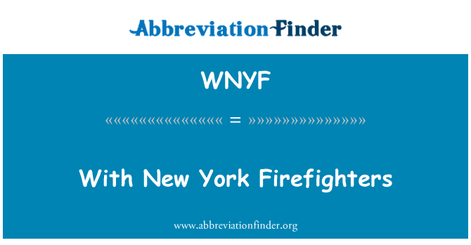 WNYF: Mit New York Feuerwehr