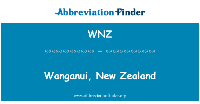 WNZ: ウォンガヌイ、ニュージーランド