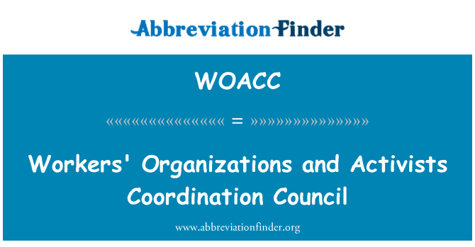 WOACC: Workers' Organizations and Activists Coordination Council