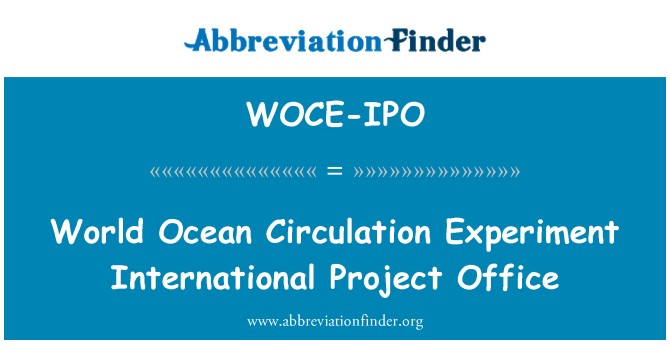WOCE-IPO: World Ocean Circulation Experiment International Project Office