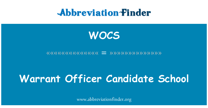 WOCS: Warrant Officer Candidate School