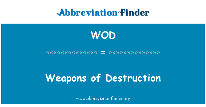 WOD: 毀滅性武器