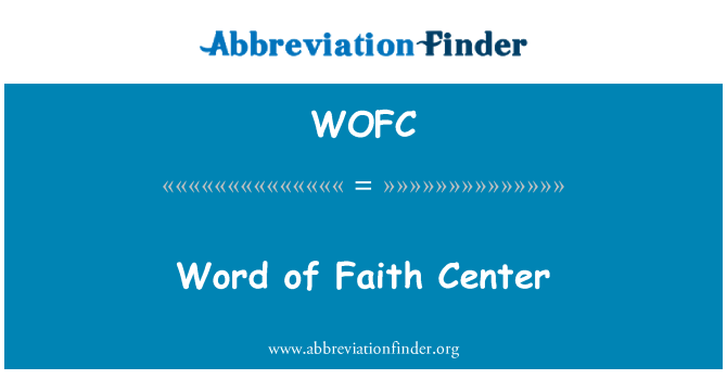 WOFC: Palabra de fe centro