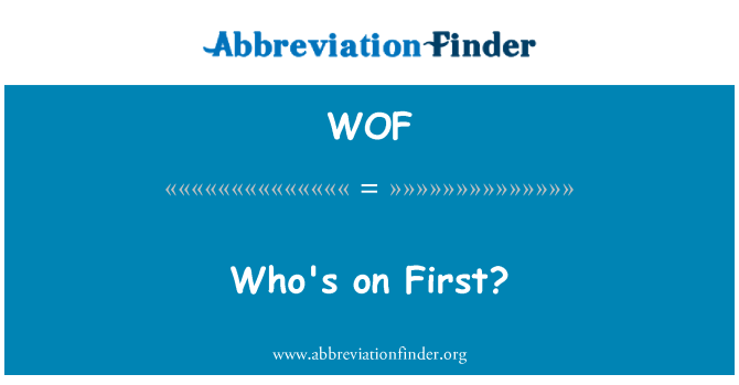 WOF: Who's on First?