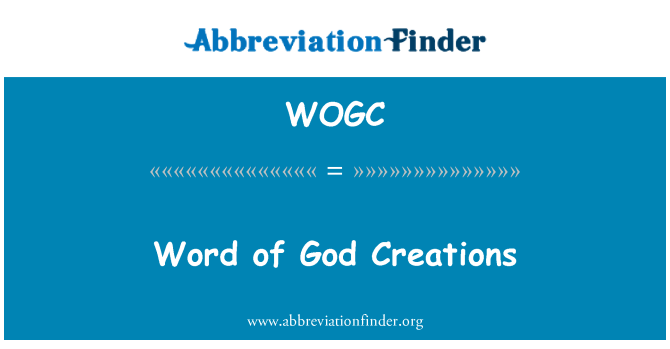 WOGC: भगवान कृतियों का वचन