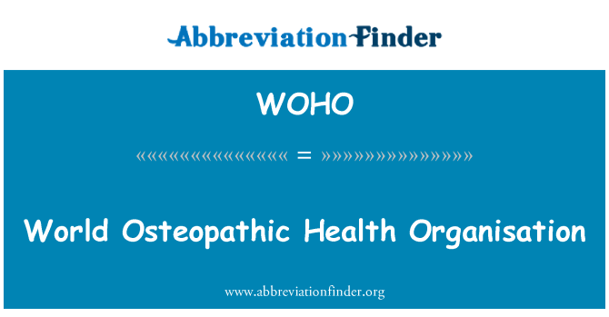 WOHO: Pasaules osteopātu veselības organizācijas