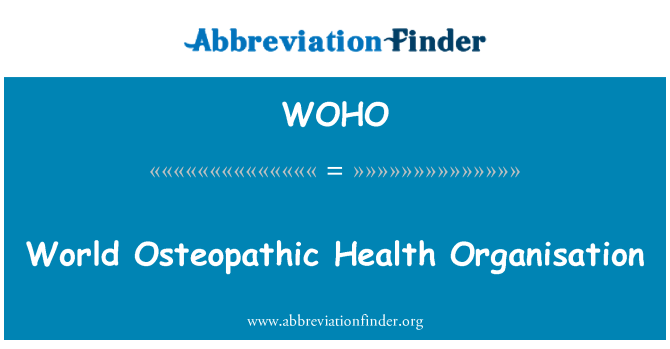 WOHO: Osteopatisk Verdenssundhedsorganisationen