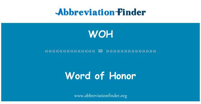WOH: Men mesaj onore