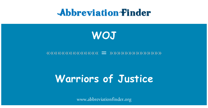 WOJ: Guerrers de Justícia