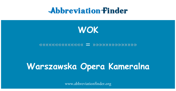 WOK: Kameralna Warszawska Opera