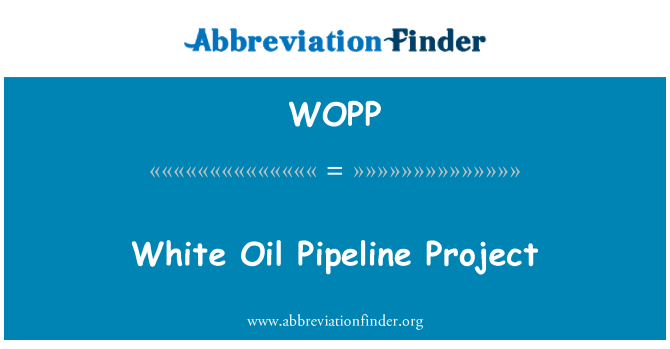 WOPP: White Oil Pipeline Project