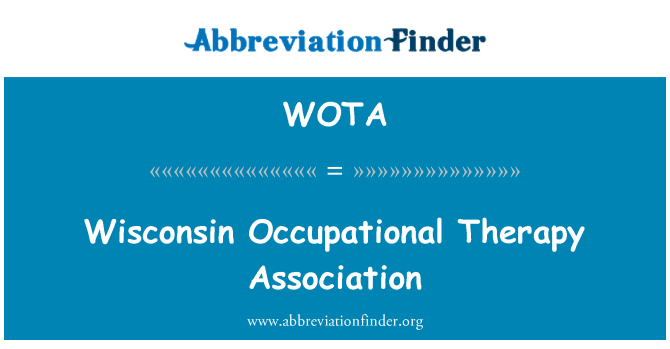 WOTA: Wisconsin Occupational Therapy Association