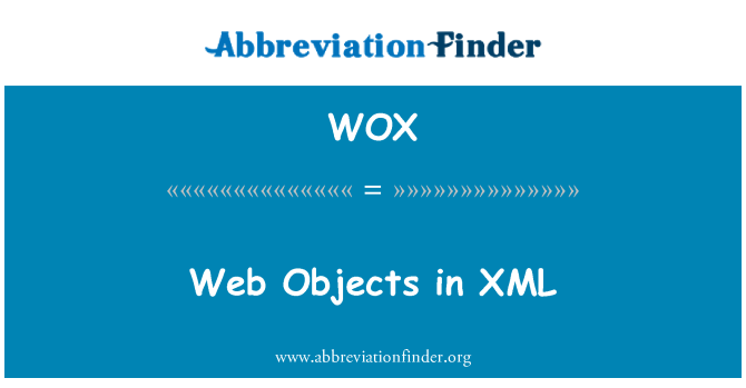 WOX: Webové objekty vo formáte XML
