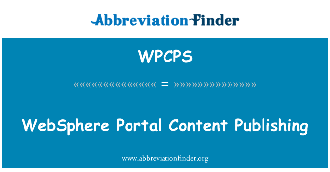 WPCPS: WebSphere Portal Content Publishing