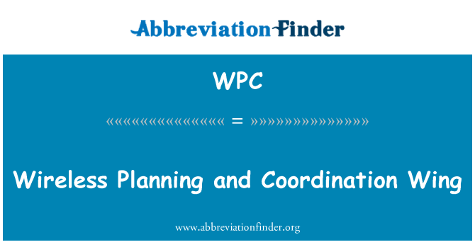 WPC: Wireless Planning and Coordination Wing