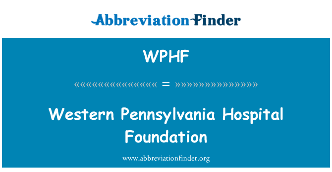 WPHF: 西賓夕法尼亞州醫院基金會