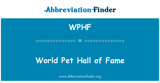 WPHF: Maailma Pet Hall of Fame