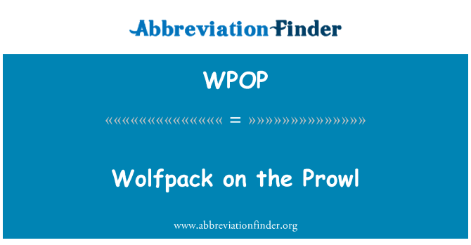 WPOP: Wolfpack on the Prowl