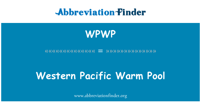 WPWP: Westlichen Pazifischen warmen Pool