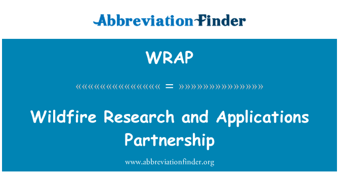 WRAP: Wildfire Research and Applications Partnership