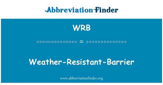 WRB: Weather Resistant barjera