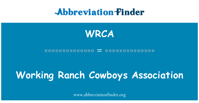 WRCA: Travail Ranch Cow-Boys Association